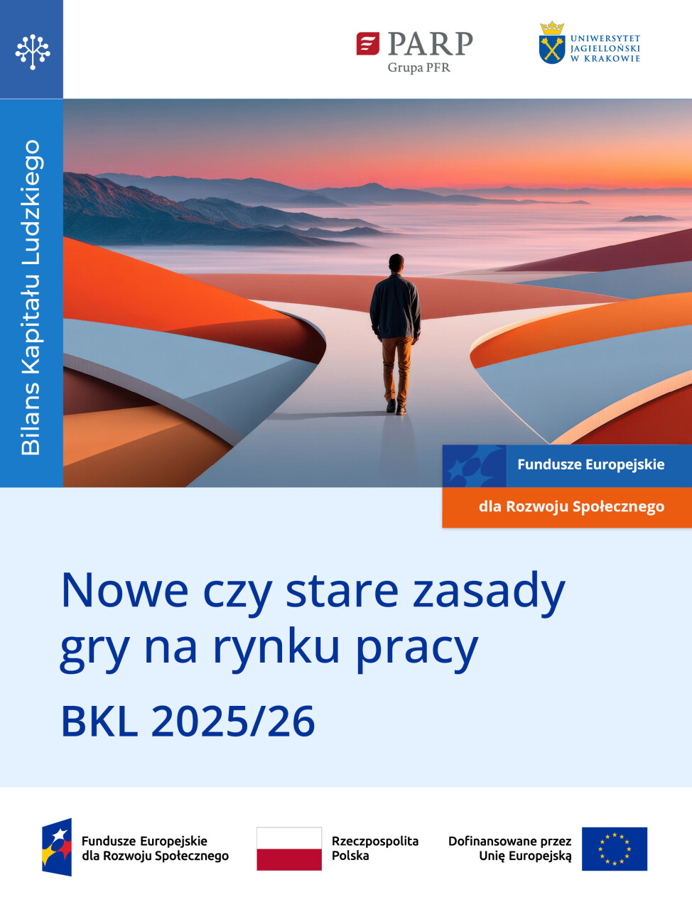 Nowe czy stare zasady gry na rynku pracy. BKL 2025/26